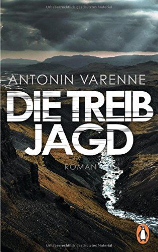 Antonin Varenne - Die Treibjagd: Roman - Preis vom 09.10.2026 07:28:09 h
