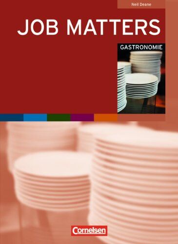 Neil Deane - Job Matters: A2 - Gastronomie: Arbeitsheft - Preis vom 12.10.2026 11:37:12 h