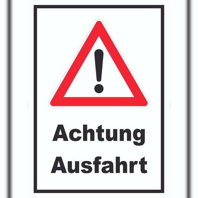 HB-Druck Achtung Ausfahrt Schild A4 (210x297mm)