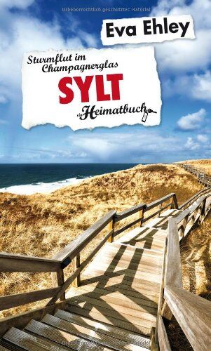 Eva Ehley - Sylt: Sturmflut im Champagnerglas - Preis vom 30.09.2026 09:01:18 h