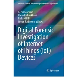 Digital Forensic Investigation of Internet of Things (IoT) Devices, Fachbücher