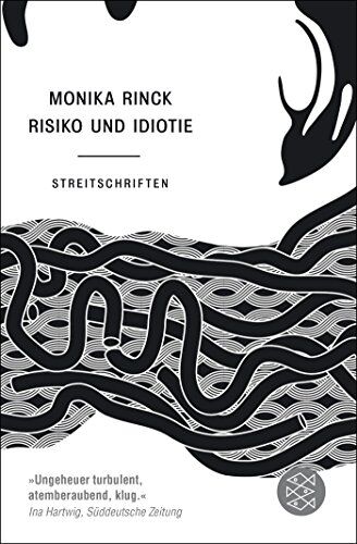 Monika Rinck - Risiko und Idiotie: Streitschriften - Preis vom 30.09.2026 09:01:18 h