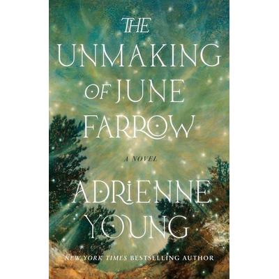 The Unmaking of June Farrow, Taschenbuch von Adrienne Young, Random House N.Y., 978-0-593-59869-6