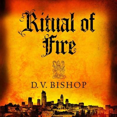 Ritual of Fire - D. V. Bishop, Audio, 9781529096521