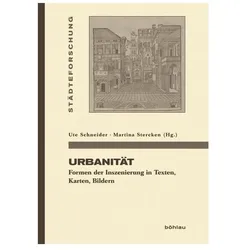 Urbanität, Fachbücher von Ute Schneider, Frank Rexroth, Ferdinand Opll, Martina Stercken, Birgit Studt, Martina Schneider Stercken