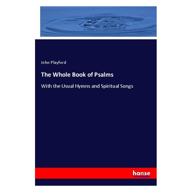 Hansebooks The Whole Book of Psalms (Englisch, Softcover, John Playford) (57128488)