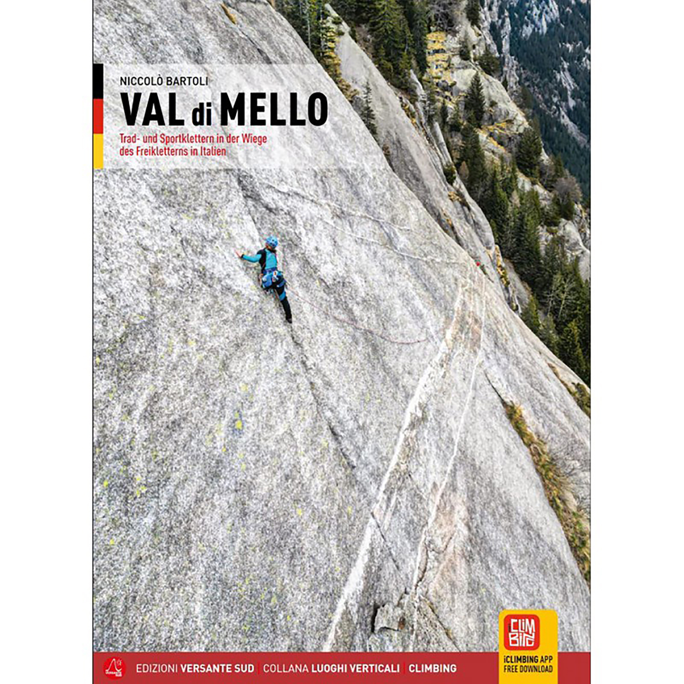 Versante Sud Val Di Mello Kletterführer Kletterführer Aufl. 2023