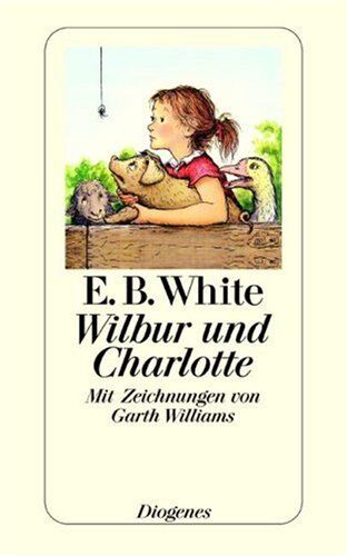 White, E. B. - Wilbur und Charlotte - Preis vom 13.10.2026 11:25:28 h