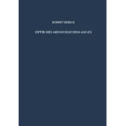 Optik des Menschlichen Auges, Fachbücher von Robert Siebeck