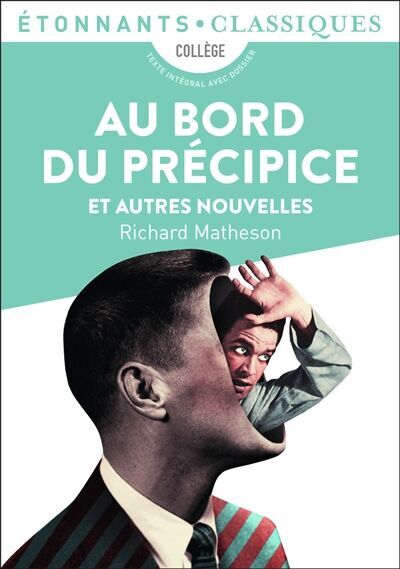 Richard Matheson - Au bord du précipice : et autres nouvelles - Preis vom 27.09.2026 03:53:48 h