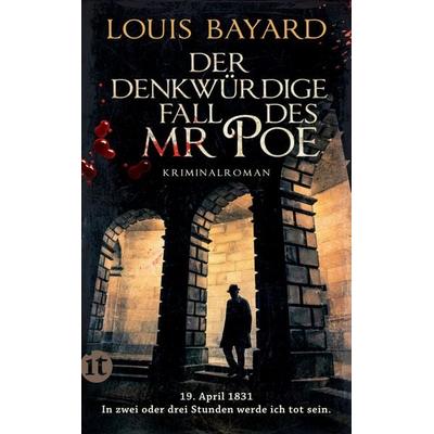 Der denkwürdige Fall des Mr Poe, Taschenbuch von Louis Bayard, Insel Verlag, 978-3-458-68203-5