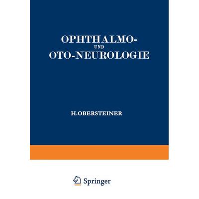 Ophthalmo- und Oto-Neurologie, Taschenbuch von Ignaz Spiegel, Springer Wien, 978-3-7091-5160-0