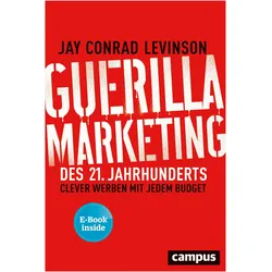 Guerilla Marketing des 21. Jahrhunderts, Fachbücher von Jay C. Levinson