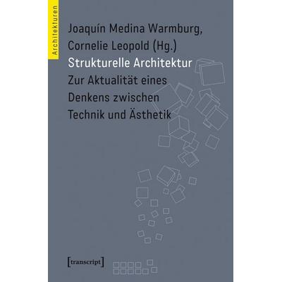 Strukturelle Architektur, Taschenbuch von , Transcript, 978-3-8376-1817-4