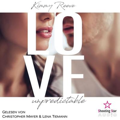 Love: unpredictable - Kimmy Reeve, Audio, 4066004435640