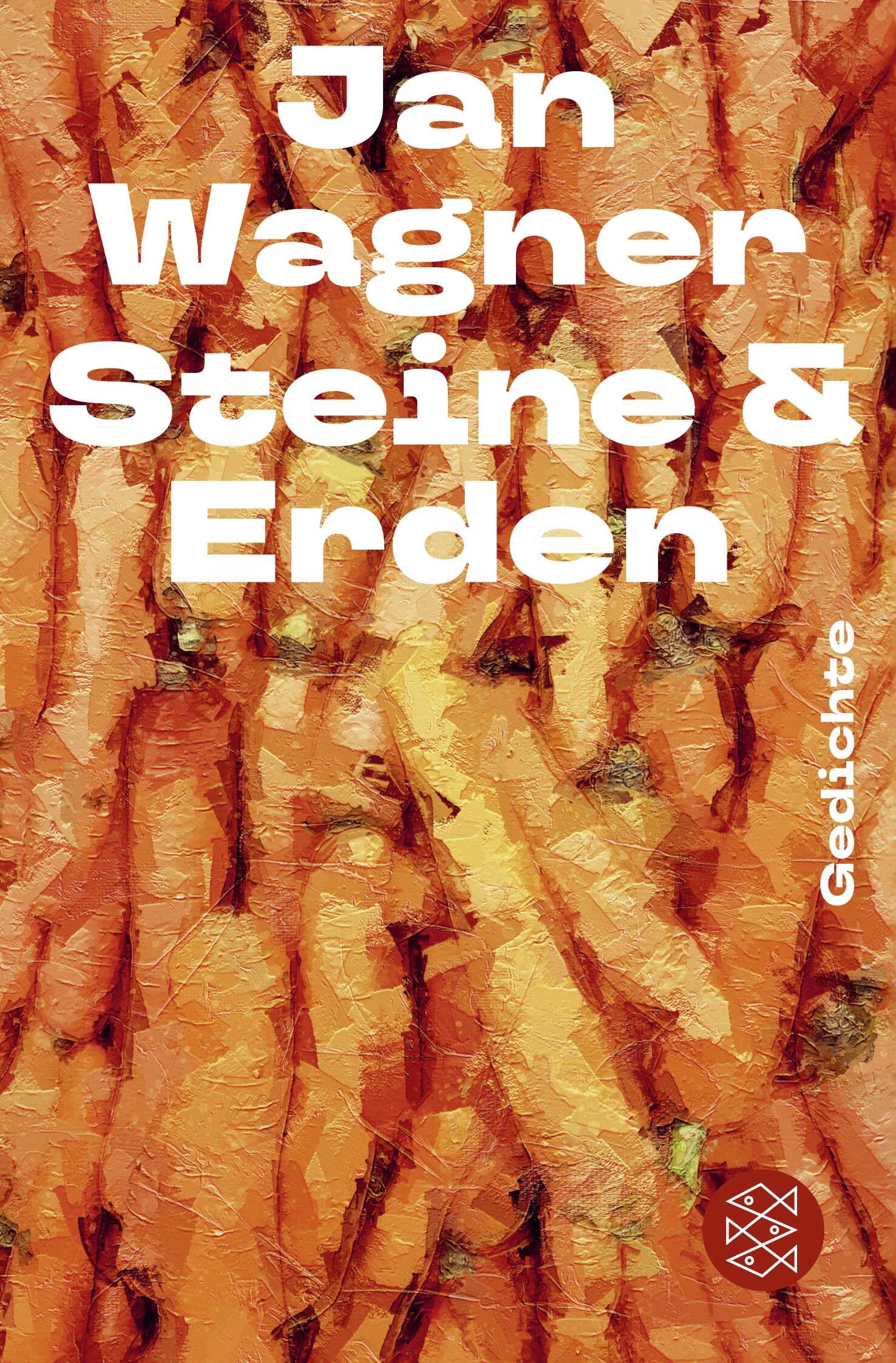 Jan Wagner - Steine & Erden: Gedichte - Preis vom 12.10.2026 11:37:12 h