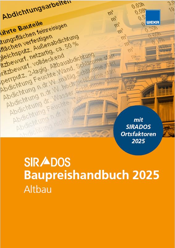 SIRADOS Baudaten - SIRADOS Baupreishandbuch 2025 – Altbau - Preis vom 30.09.2026 22:30:23 h
