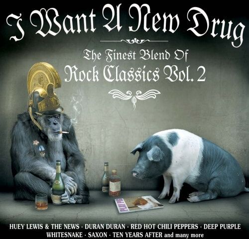 Various - I want a new drug - The finest blend of Rock Classics Vol. 2 - Preis vom 09.10.2026 07:28:09 h