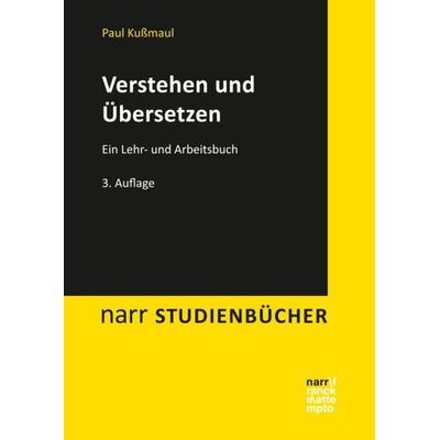 Verstehen und Übersetzen, Taschenbuch von Paul Kussmaul, Narr Francke Attempto