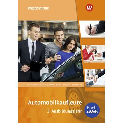 Automobilkaufleute, Taschenbuch von Gerhard Kühn,Hans Jecht,Peter Limpke,Svenja Hausener-Witkovsky,Peter Möhlmann, Westermann Berufliche Bildung,