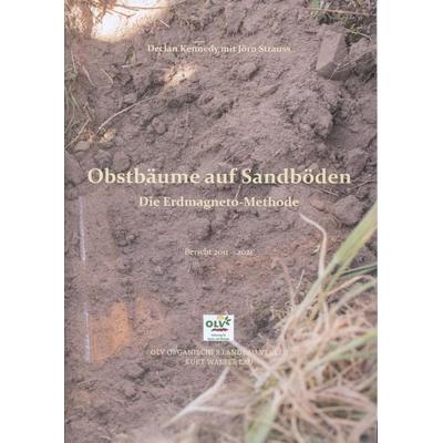 Obstbäume auf Sandböden, Geheftet von Declan Kennedy,Jörn Strauss, OLV Organischer Landbau, 978-3-947413-07-2
