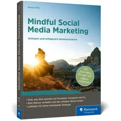 Mindful Social Media Marketing, Fachbücher von Bianca Fritz