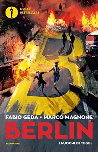 Geda Fabio Magnone Marco - BERLIN - 1. I FUOCHI DI TEGEL - Preis vom 30.09.2026 09:01:18 h