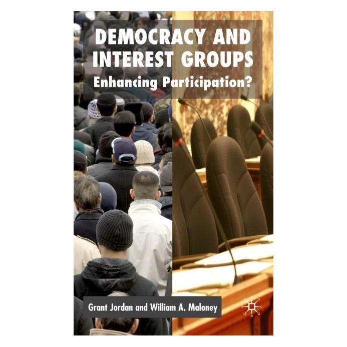 Palgrave Macmillan Uk Jordan:Democracy and Interest Groups (Englisch, Hardcover, G. Jordan, W. Maloney) (63044868)