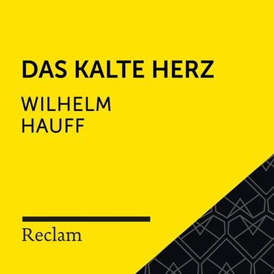Hauff: Das kalte Herz - Wilhelm Hauff, Audio, 4064066715656