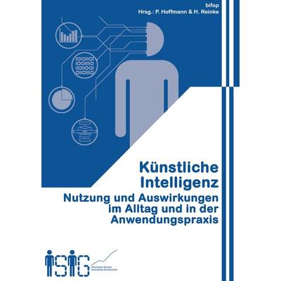 Künstliche Intelligenz, Taschenbuch von Marc Munz,Anna Buchmann,Nino Hohlbein,Melanie Wagner,Jannes Davids, Bifop - bremer institut für organisation