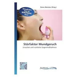 Störfaktor Mundgeruch, Fachbücher von Dana Alensias