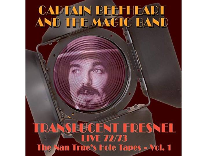 Captain Beefheart & His Magic Band - Translucent Fresnel
