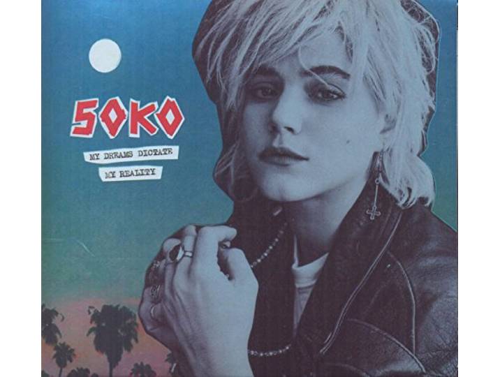 Soko - My Dreams Dictate My..