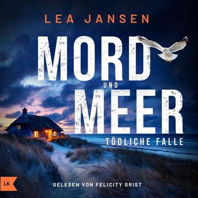 MORD UND MEER - Tödliche Falle - Lea Jansen, Audio, 9783982737713