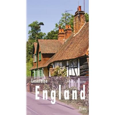Lesereise England, Gebundene Ausgabe von Stefanie Bisping, Picus, 978-3-7117-1084-0