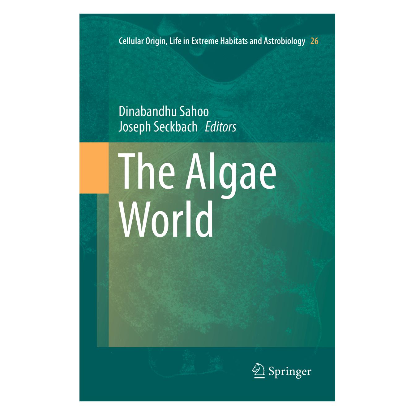 Springer The Algae World (Englisch, Softcover, Dinabandhu Sahoo, Joseph Seckbach) (56041917)