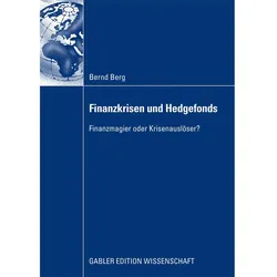 Finanzkrisen und Hedgefonds, Fachbücher von Bernd Berg