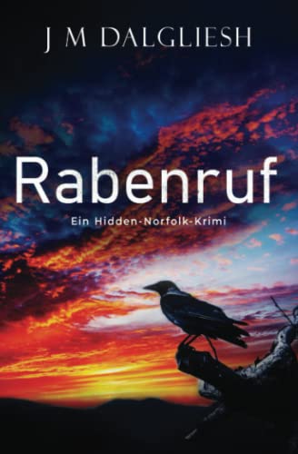Dalgliesh, J M - Rabenruf: Ein Hidden-Norfolk-Krimi - Preis vom 16.10.2026 11:41:07 h