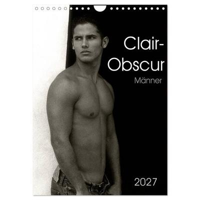 Clair-Obscur Männer 2027 (Wandkalender 2027 DIN A4 hoch), CALVENDO Monatskalender
