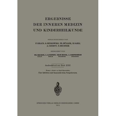Über Infektion und Immunität beim Neugeborenen, Taschenbuch von Franz Groer,Karl Kassowitz, Springer Berlin, 978-3-662-37468-9