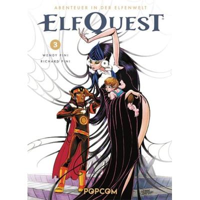 ElfQuest - Abenteuer in der Elfenwelt 03, Gebundene Ausgabe von Richard Pini,Wendy Pini, Popcom, 978-3-8420-1182-3