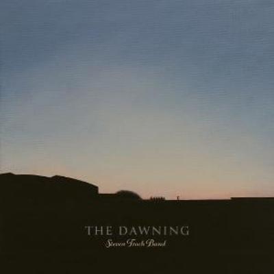 The Dawning - Steven Troch Band, CD