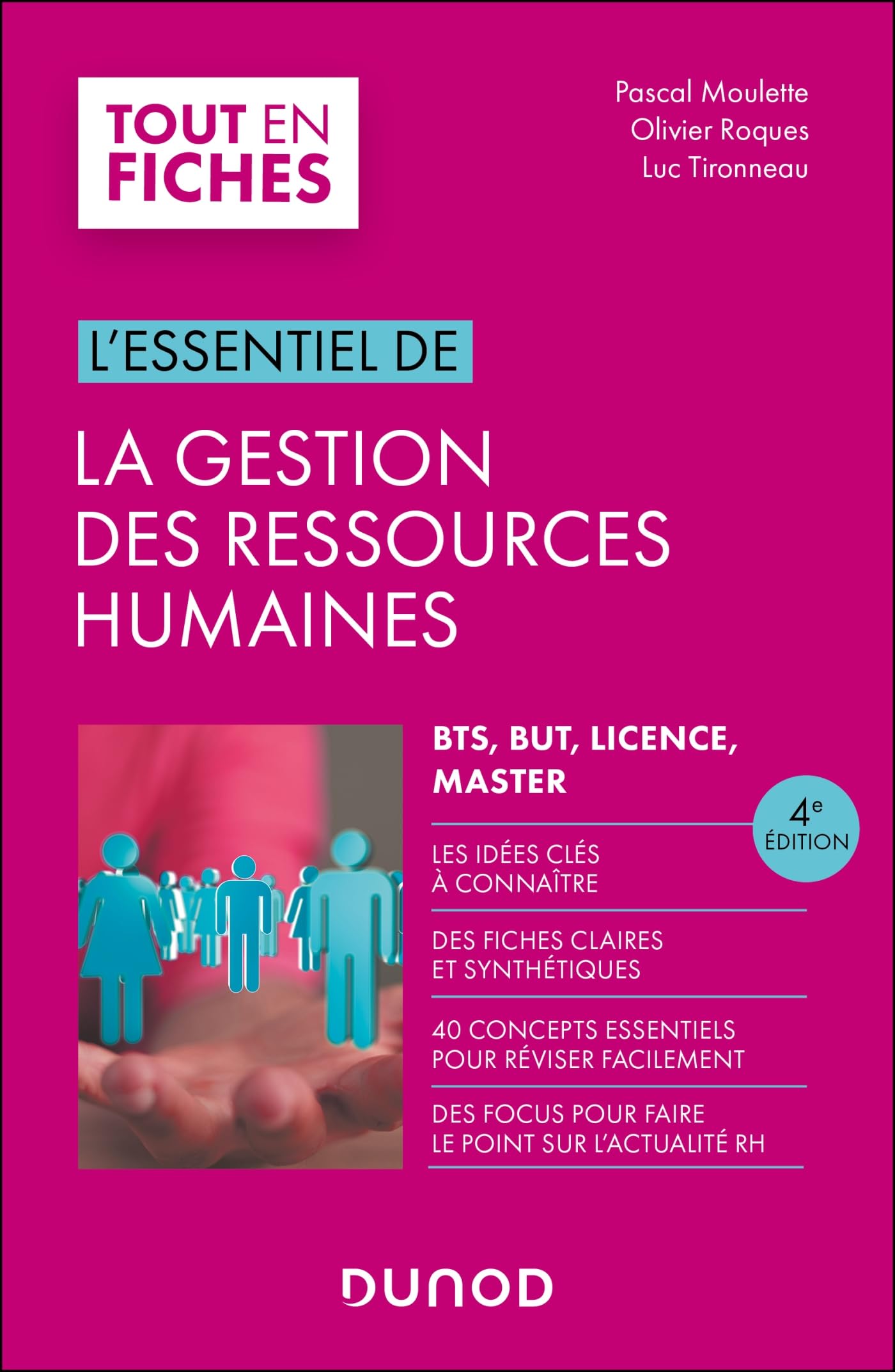 Pascal Moulette - L'essentiel de la gestion des ressources humaines : BTS, BUT, licence, master - Preis vom 16.10.2026 11:41:07 h