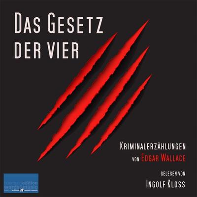Das Gesetz der Vier - Edgar Wallace, Audio, 4064066986421