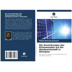 Die Auswirkungen des Klimawandels auf die Weidewirtschaft in Äthiopien, Fachbücher von Miftah Mohammed Kemal