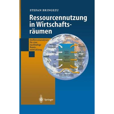 Ressourcennutzung in Wirtschaftsräumen, Taschenbuch von Stefan Bringezu, Springer Berlin, 978-3-642-64102-2