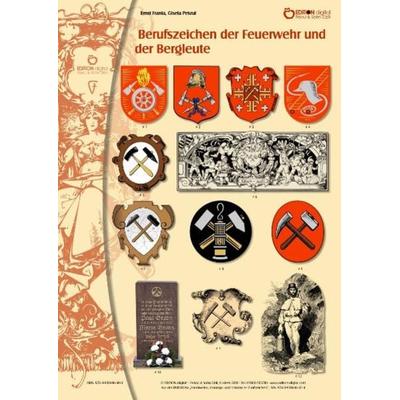 Berufszeichen der Feuerwehr und der Bergleute