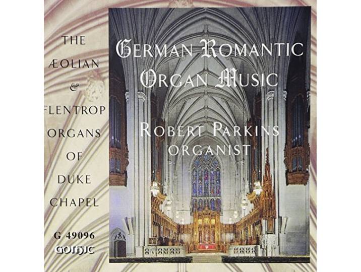 German Romantic Organ Music