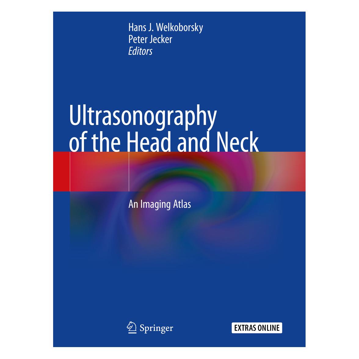 Springer Ultrasonography of the Head and Neck (Englisch, Softcover, Hans J. Welkoborsky, Peter Jecker) (56155978)