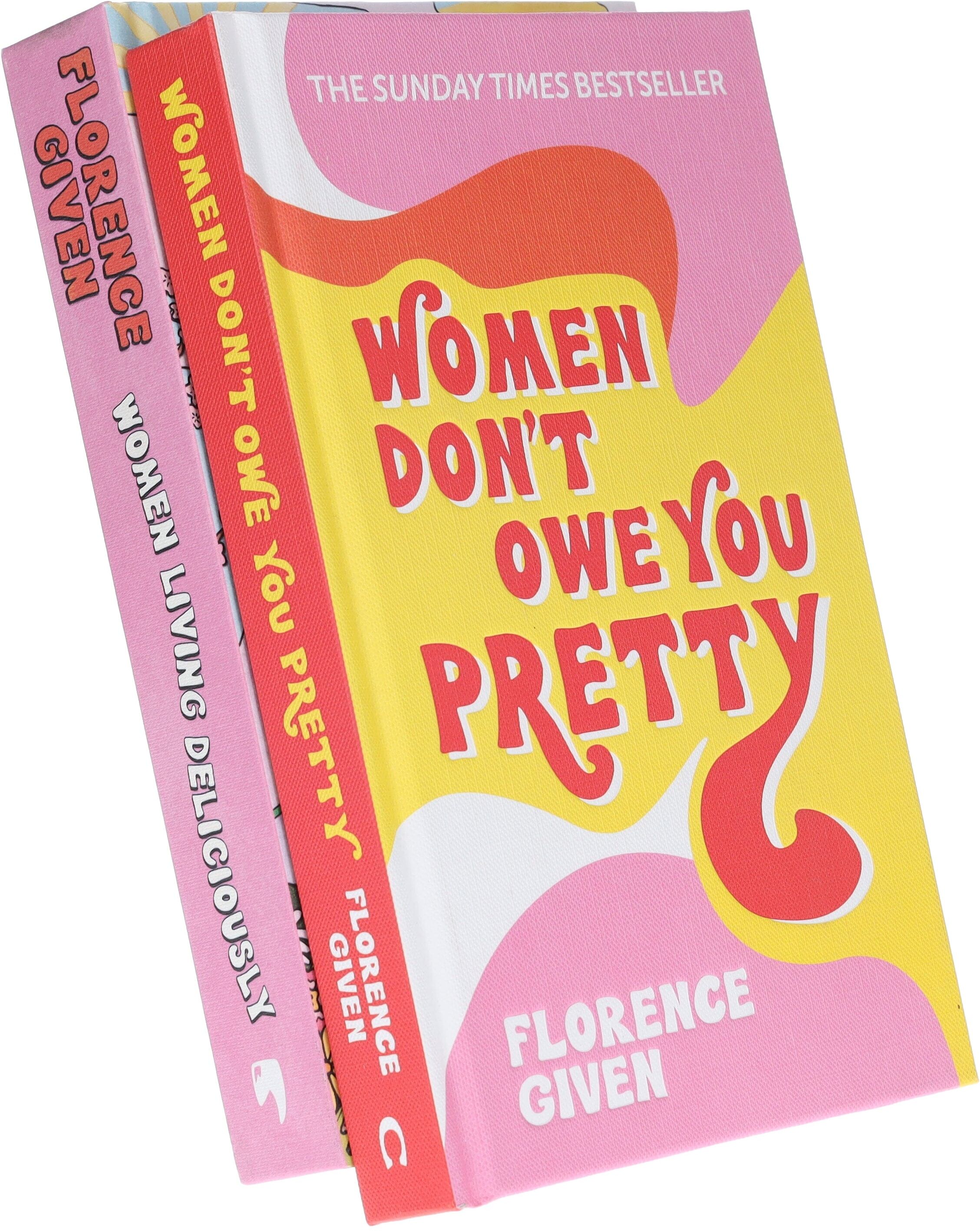 Florence Given Bestseller Bundle: "Women Don’t Owe You Pretty" & "Women Living Deliciously" 2 Book Set - Non-Fiction - Hardback Hachette